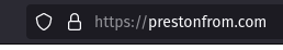 Screenshot of a Firefox URL bar with the address 'https://prestonfrom.com' and the SSL lock symbol